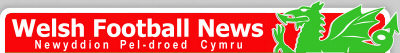 Welsh Football News